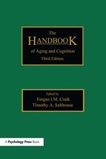The Handbook of Aging and Cognition