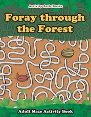 Foray Through the Forest