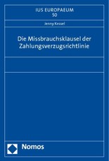 Die Missbrauchsklausel der Zahlungsverzugsrichtlinie