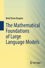 The Mathematical Foundations of Large Language Models
