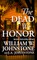 The Dead We Honor