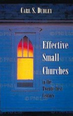 Effective Small Churches in the Twenty-First Century
