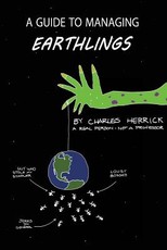 A Guide to Managing Earthlings