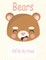 Bears Will Be My Friend
