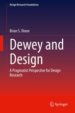 Dixon, B: Dewey and Design