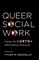 Queer Social Work