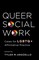 Queer Social Work