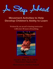 A Step Ahead: Movement Activities to Help Develop Children's Ability to Learn