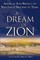 A Dream of Zion