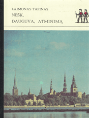 Nešk, Dauguva, atminimą