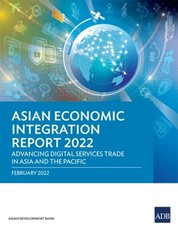 Asian Economic Integration Report 2022