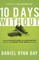 Ten Days Without