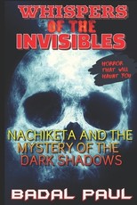 Whispers of the Invisibles