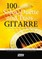 100 wunderbare Solos, Duette und Trios für Gitarre