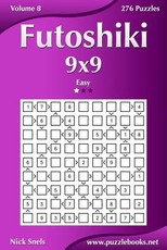Futoshiki 9x9 - Easy - Volume 8 - 276 Puzzles