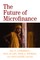 The Future of Microfinance