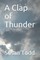 A Clap of Thunder