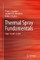 Thermal Spray Fundamentals