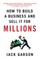 How to Build a Business and Sell It for Millions