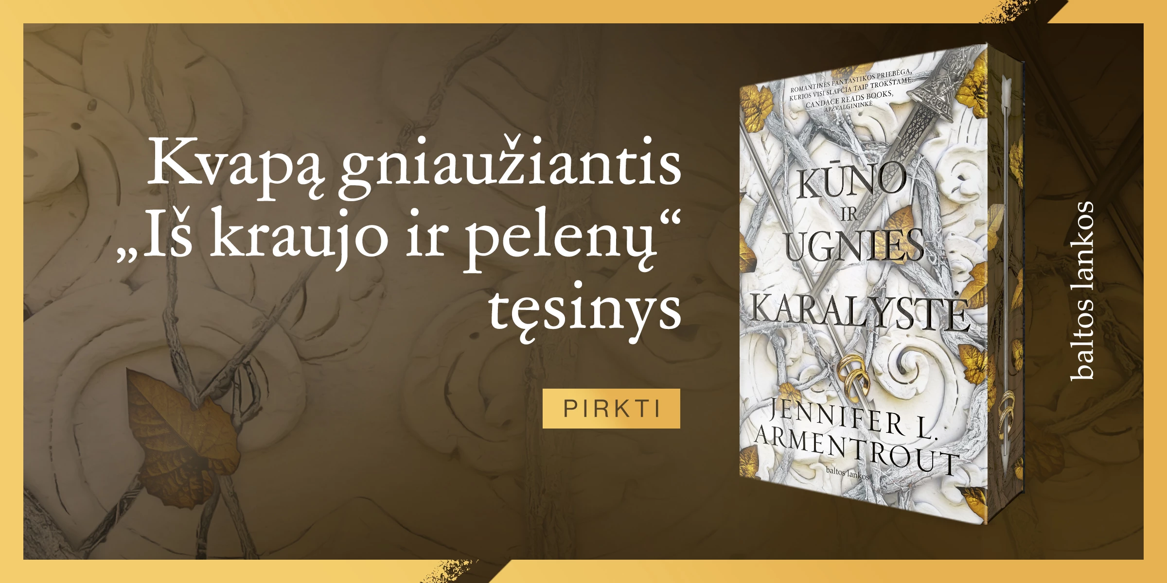 Kūno ir ugnies karalystė