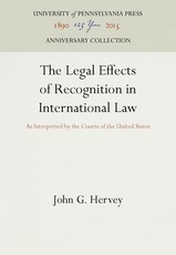The Legal Effects of Recognition in International Law