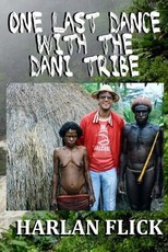 One Last Dance with the Dani Tribe