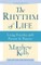 Rhythm of Life