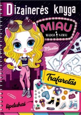 Miau mados namai. Dizainerės knyga. Miestas