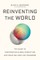 Reinventing the World