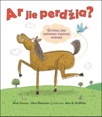 Ar jie perdžia?