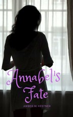 Annabel's Fate Fate Of Her Path Series: Volume 1