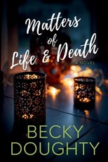 Matters of Life and Death