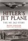 Hitler's Jet Plane