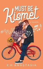 Must Be Kismet