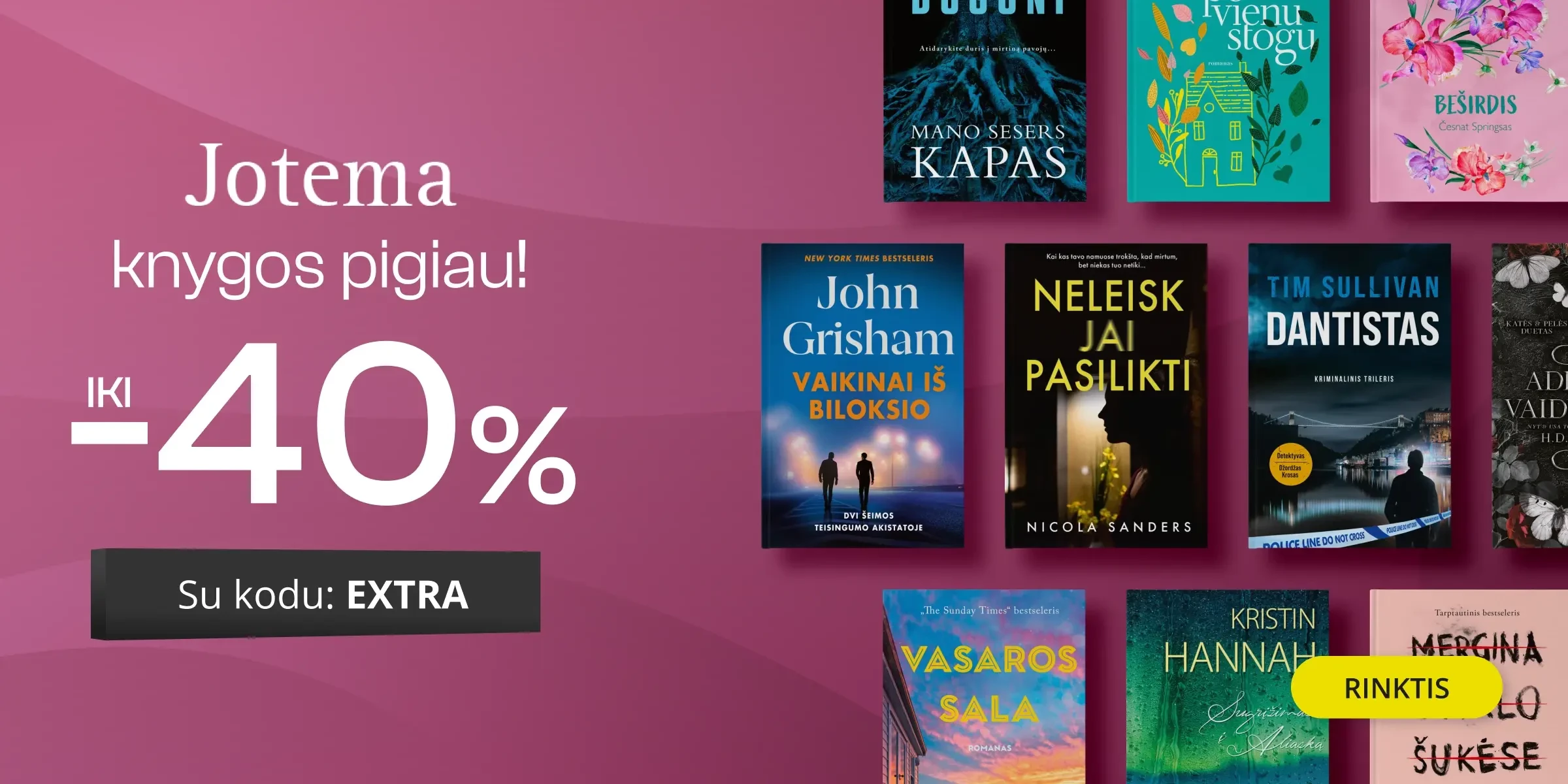 Leidyklos JOTEMA knygoms iki - 40 % extra nuolaidos!
