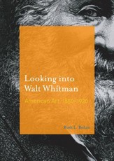 Looking Into Walt Whitman