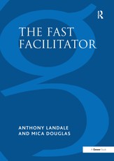 The Fast Facilitator