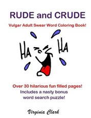 Rude and Crude