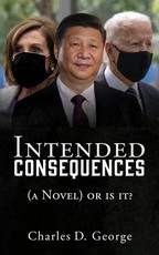 Intended Consequences