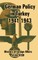 German Policy in Turkey 1941-1943