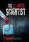 The Ill-Fated Scientist