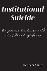 Institutional Suicide