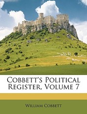 Cobbett's Political Register, Volume 7