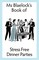 Stress Free Dinner Parties