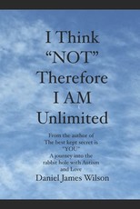 I Think "NOT" therefore I am unlimited
