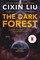 The Three-Body Problem 2. The Dark Forest