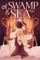 Of Swamp & Sea Volume Two