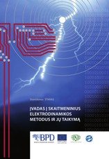 Įvadas į skaitmeninius elektrodinamikos metodus ir jų taikymą