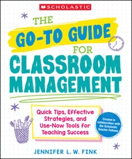 The Go-To-Guide for Classroom Management