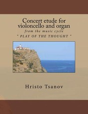 Concert etude for violoncello and organ